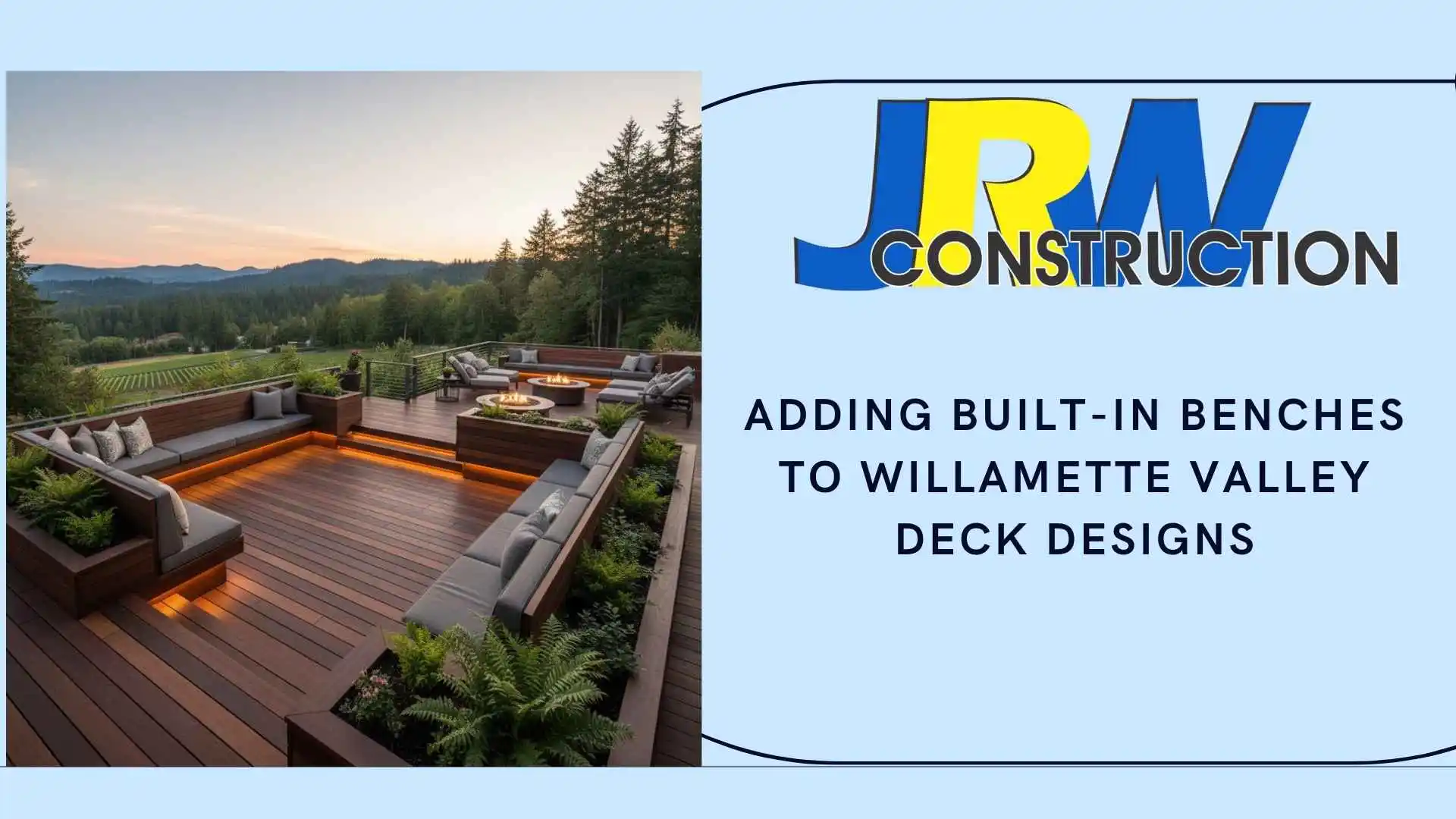 Adding Built-In Benches to Willamette Valley Deck Designs