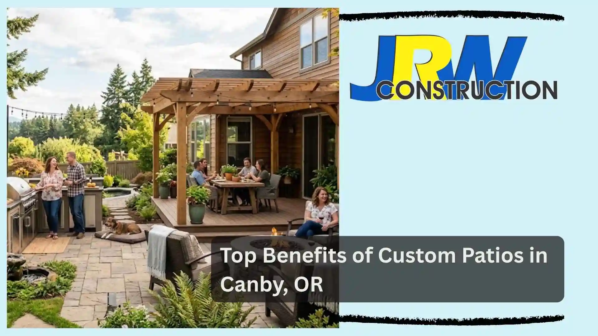 Top Benefits of Custom Patios in Canby, OR
