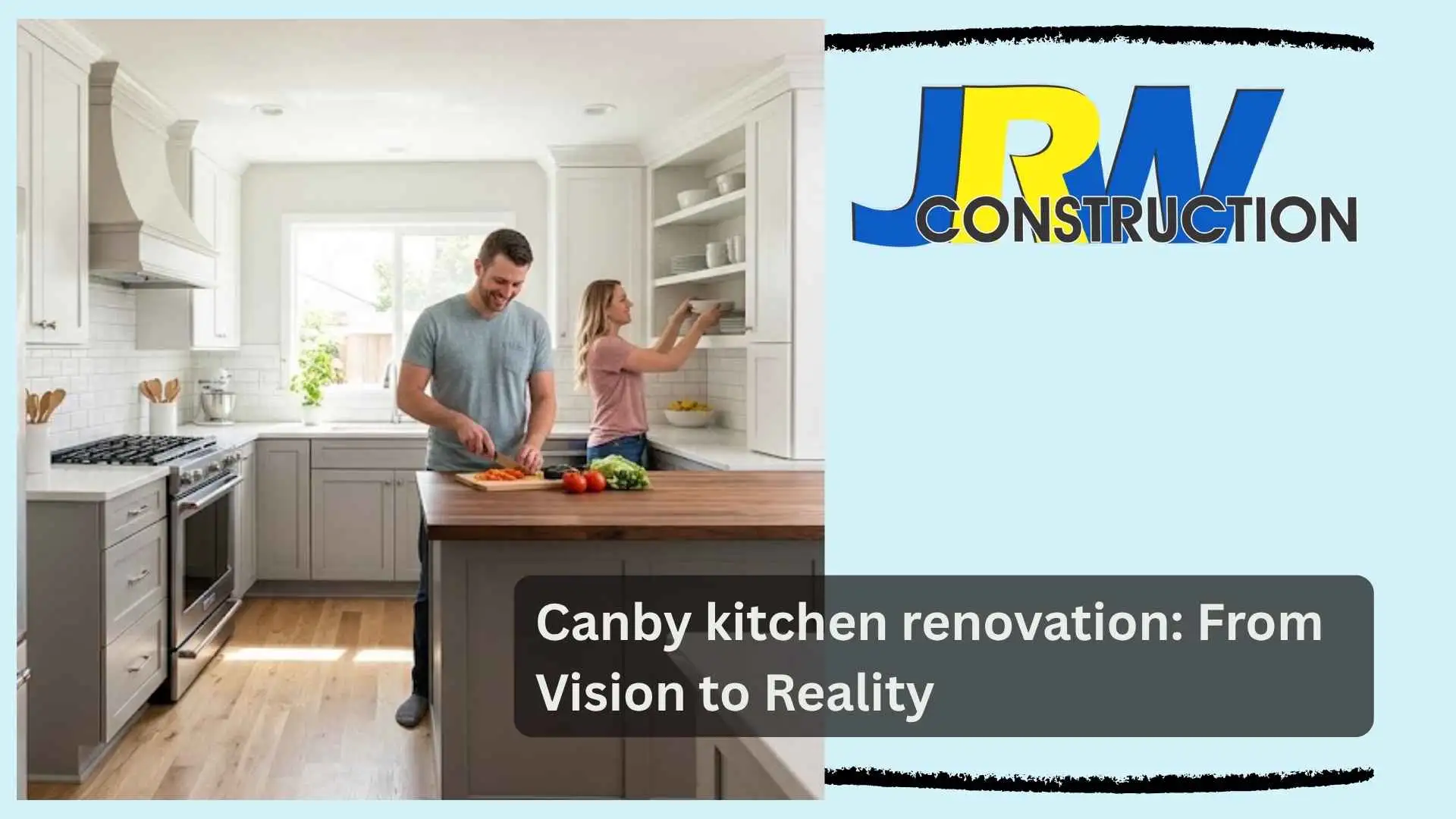 Canby kitchen renovation From Vision to Reality